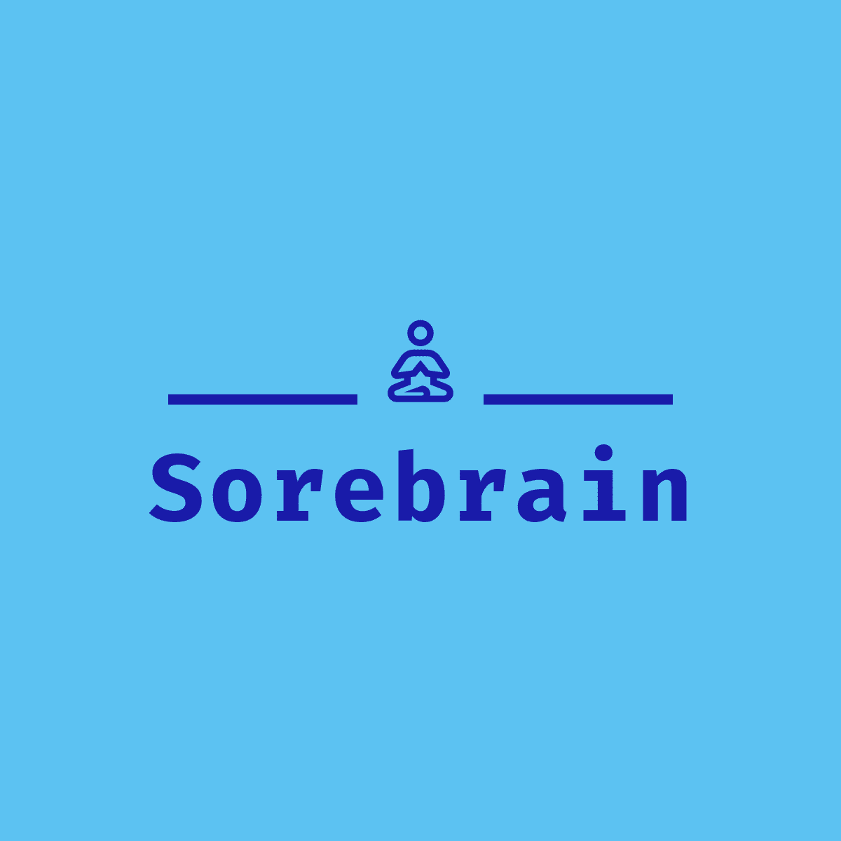 SOREBRAIN